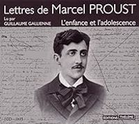 Couverture du livre Lettres : L'enfance et l'adolescence - Marcel Proust