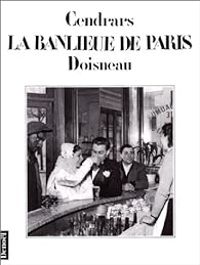 Couverture du livre La banlieue de Paris - Blaise Cendrars