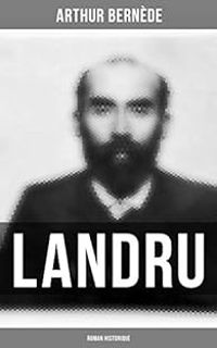 Arthur Bernede - Landru