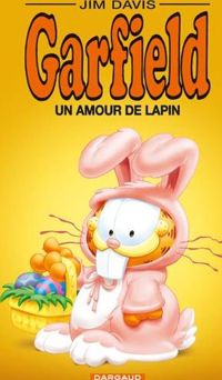 Couverture du livre Amour de Lapin (Un) - Jim Davis