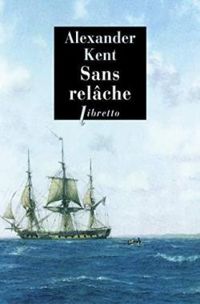 Douglas Reeman - Sans relâche