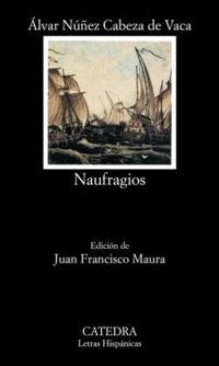 Couverture du livre Naufragios - Lvar Nunez Cabeza De Vaca