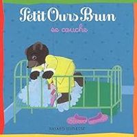 Couverture du livre Petit Ours Brun se couche - Marie Aubinais