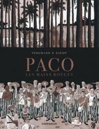 Couverture du livre Paco les mains rouges - Fabien Vehlmann - Ric Sagot