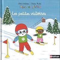 Astrid Desbordes - Pauline Martin - Max et Lapin : Les petites victoires