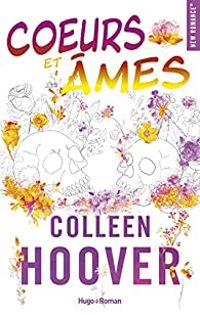 Colleen Hoover - Coeurs et âmes