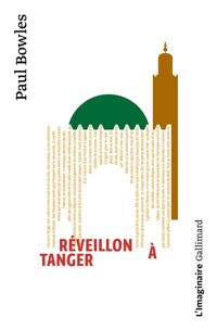 Couverture du livre Réveillon à Tanger - Paul Bowles