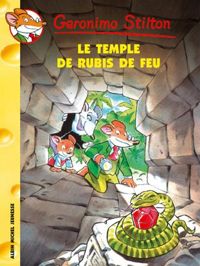 Geronimo Stilton - Le Temple du rubis de feu