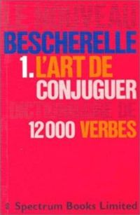 Couverture du livre L'Art de conjuguer - Louis Nicolas Bescherelle