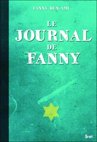 Fanny Ben Ami - Claude Grimmer - Le journal de Fanny