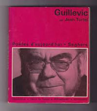 Couverture du livre Guillevic - Eugene Guillevic - Jean Tortel