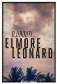 Couverture du livre Djibouti - Elmore Leonard