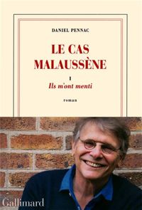 Daniel Pennac - Le cas Malaussène (Tome 1-Ils m'ont menti)