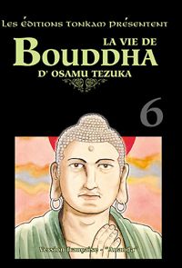 Couverture du livre La vie de Bouddha - Osamu Tezuka