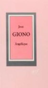 Couverture du livre Angélique - Jean Giono