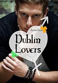 Aurore Kopec - Dublin Lovers