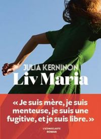 Couverture du livre Liv Maria - Julia Kerninon