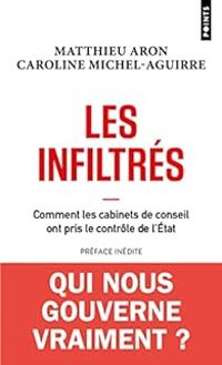 Matthieu Aron - Caroline Michel Aguirre - Les infiltrés 