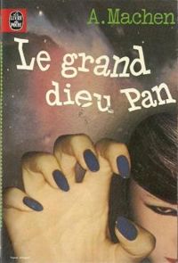 Couverture du livre Le grand dieu Pan - Arthur Machen