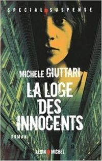 Couverture du livre La Loge des Innocents - Michele Giuttari