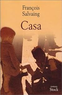 Francois Salvaing - Casa