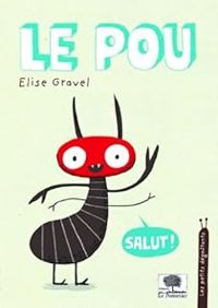 Couverture du livre Le pou - Elise Gravel