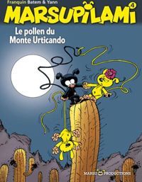 André Franquin(Dessins) - Batem(Dessins) - Yann(Scenario) - Le Pollen du Monte Urticando