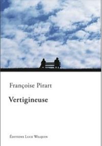 Couverture du livre Vertigineuse - Francoise Pirart