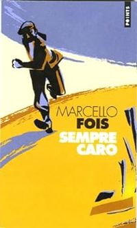 Marcello Fois - Sempre caro