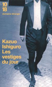 Couverture du livre Les Vestiges du jour - Kazuo Ishiguro