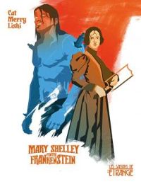 Cat Merry Lishi - Mary Shelley contre Frankenstein