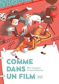 Remi Courgeon - Comme dans un film