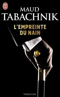 Couverture du livre L'empreinte du nain - Maud Tabachnik