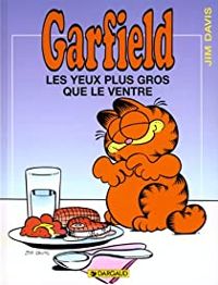 Jim Davis(Scenario) - Les yeux plus gros que le ventre