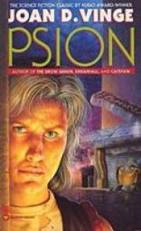 Joan D Vinge - Psion