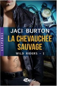 Couverture du livre La Chevauchée sauvage - Jaci Burton