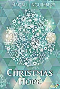 Couverture du livre Christmas Hope - Magali Inguimbert