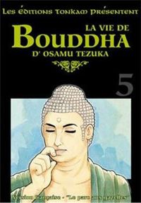 Couverture du livre La Vie de Bouddha - Osamu Tezuka