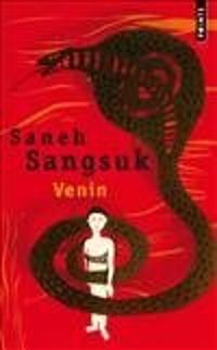 Saneh Sangsuk - Venin