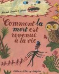 Muriel Bloch - Comment la mort est revenue à la vie