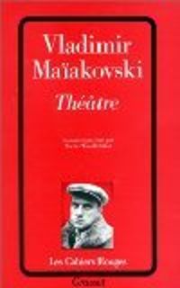Vladimir Maiakovski - Théâtre