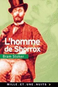 Couverture du livre L'homme de Shorrox - Bram Stoker