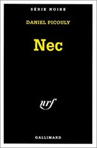 Couverture du livre Nec - Daniel Picouly