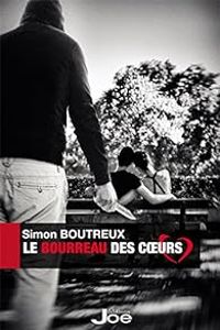 Simon Boutreux - Le bourreau des coeurs