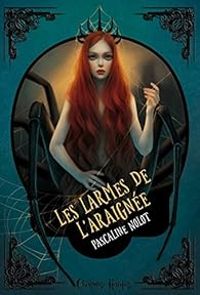 Couverture du livre Les larmes de l'araignée - Pascaline Nolot