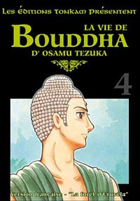 Couverture du livre La Vie de Bouddha - Osamu Tezuka