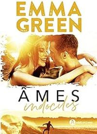 Emma Green - Âmes indociles - Intégrale