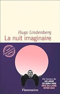 Hugo Lindenberg - La nuit imaginaire