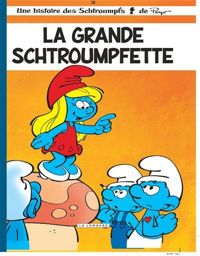 Thierry Culliford - Jeroen De Coninck(Illustrations) - La Grande Schtroumpfette