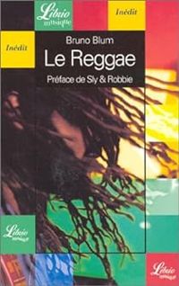 Couverture du livre Le reggae - Bruno Blum